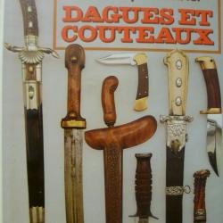 Dagues et couteaux de Dominique VENNER - collection le livre des armes n°10 - Jacques Grancher 1983