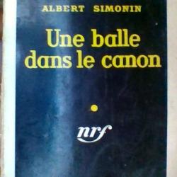 Une balle dans le canon par Albert Simonin - NRF Gallimard -