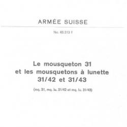 Manuel Armée Suisse - Mousqueton 31; 31/42; 31/43