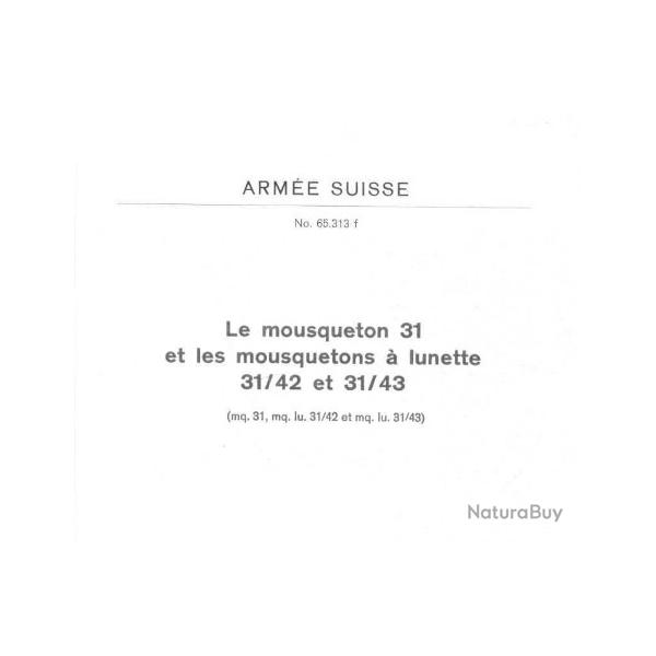 Manuel Arme Suisse - Mousqueton 31; 31/42; 31/43