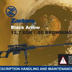 Manuel ZASTAVA - Carabine Black Arrow