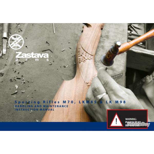 Manuel ZASTAVA - Carabines M70 / M85 / M98