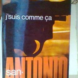 J'suis comme ca par San-Antonio - Fleuve noir -
