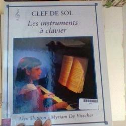 Clef de sol - Les instruments a clavier - Alyn Shipton et Mariam De Visscher -