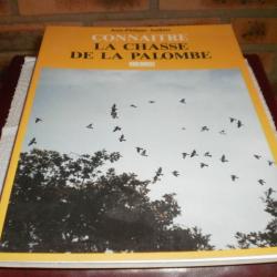 Connaitre la chasse de la Palombe