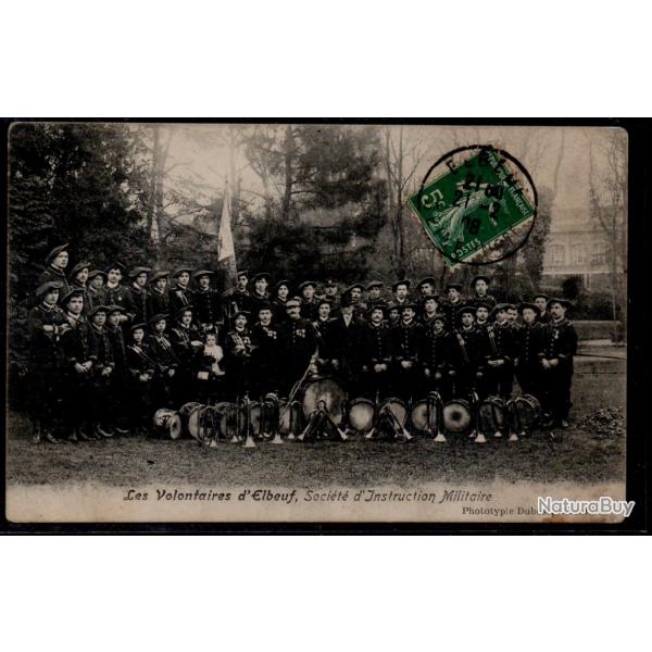 CPA - Militaires - Les volontaires d'Elbeuf , Socit d'Instruction Militaire N0026