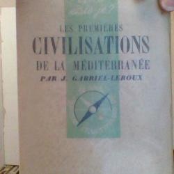 Les premieres civilisations de la meditérranee  - Que sais je - Presses universitaires de France -