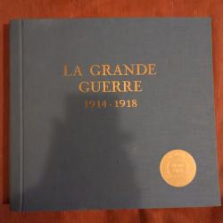 La grande guerre 1914/1918