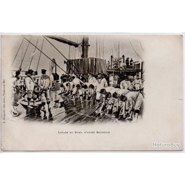 CPA - Marine Militaire - Lavage du pont d'aprs Bourgain  N3908