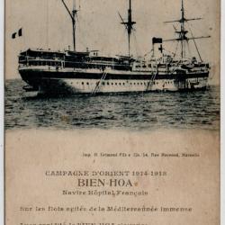 CPA - MARINE Militaire - CAMPAGNE D'ORIENT 1914-1918 " BIEN - HOA " Navire Hôpital Française N°3925
