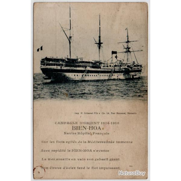 CPA - MARINE Militaire - CAMPAGNE D'ORIENT 1914-1918 " BIEN - HOA " Navire Hpital Franaise N3925