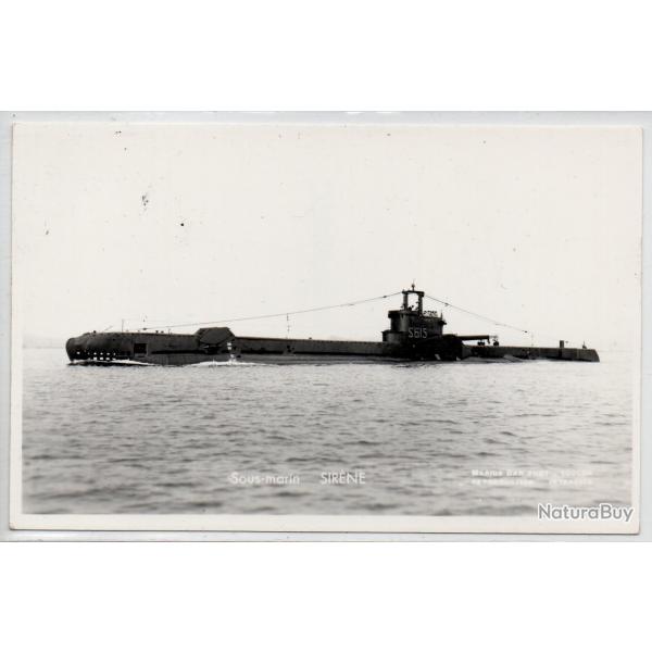 CPA - Marine Militaire Franaise -  Sous - Marin  " SIRNE " N3932
