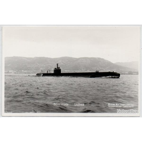 CPA - Marine Militaire Franaise - Sous - Marin " SAPHIR"  N3934