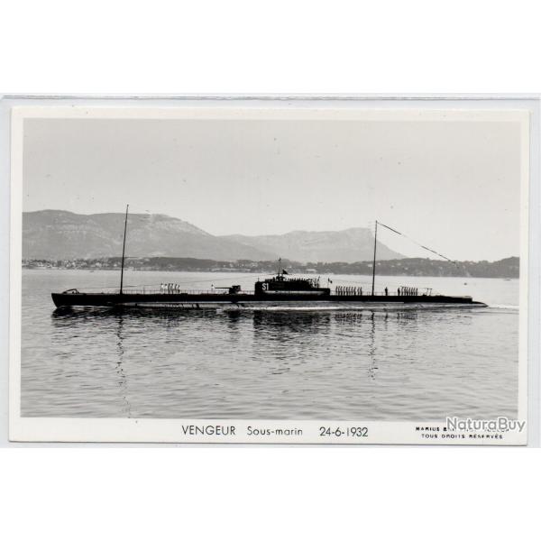 CPA - Marine Militaire Franaise - Sous - Marin " VENGEUR " 24-6-1932  N3935