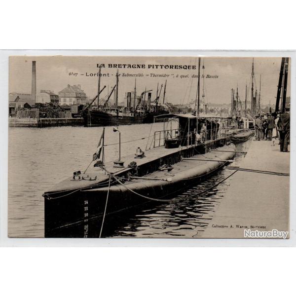 CPA - Marine Militaire -LA BRETAGNE PITTORESQUE - LORIENT -Le Submersible " Tbermidrr "a qui  N3941