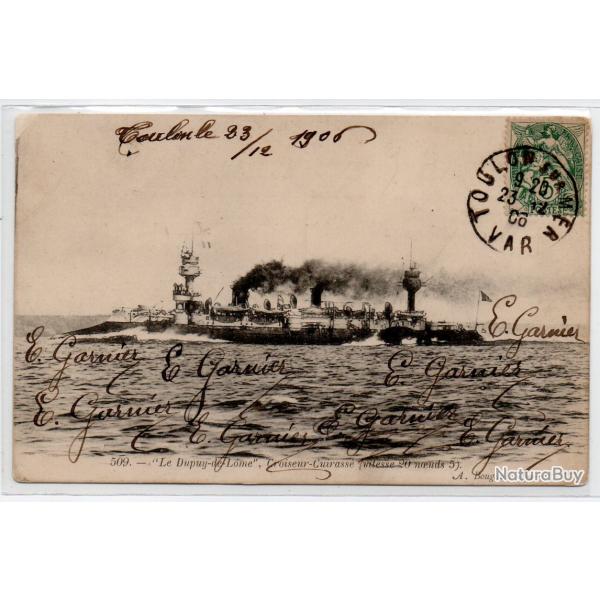 CPA - Marine Militaire -  " Le Dupuy -de -Lome "Croiseur-Cuirasse  N3948