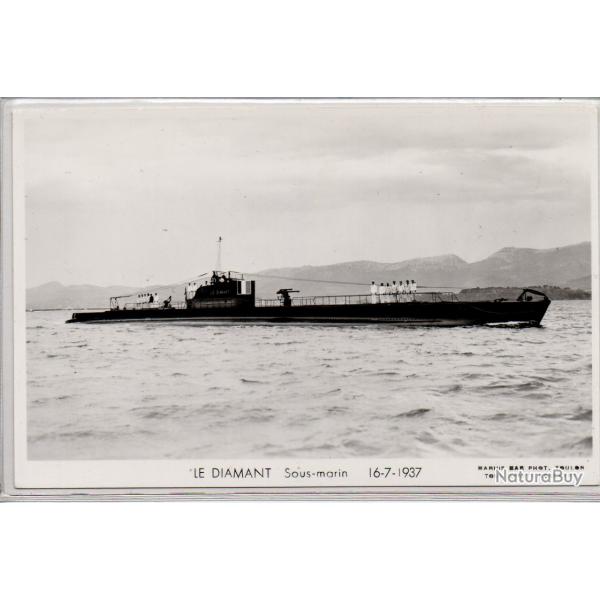 CPA - Marine Militaire - " LE DIAMANT  " Le Sous - Marin 16-7-1937  N3963