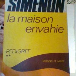 La maison envahie par Georges Simenon - Presses de la cité -