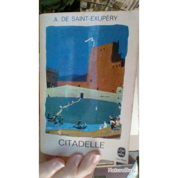 Citadelle par Antoine de Sazint-Exupry - Le livre de poche -