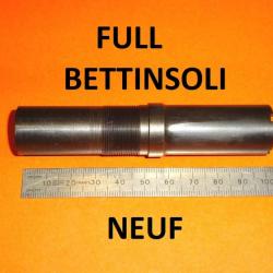 FULL choke long NEUF fusil BETTINSOLI calibre 12 - VENDU PAR JEPERCUTE (D24F121)