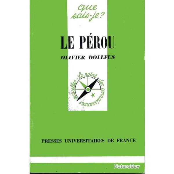 Le Perou Olivier Dollfus que sais je