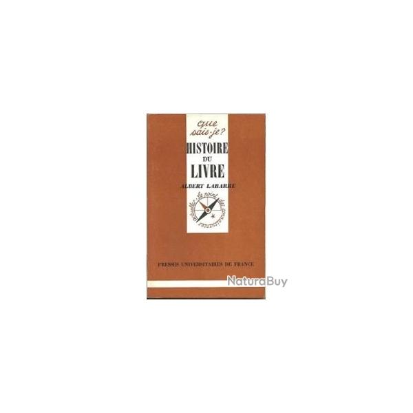 Histoire du livre Albert Labarre que sais je