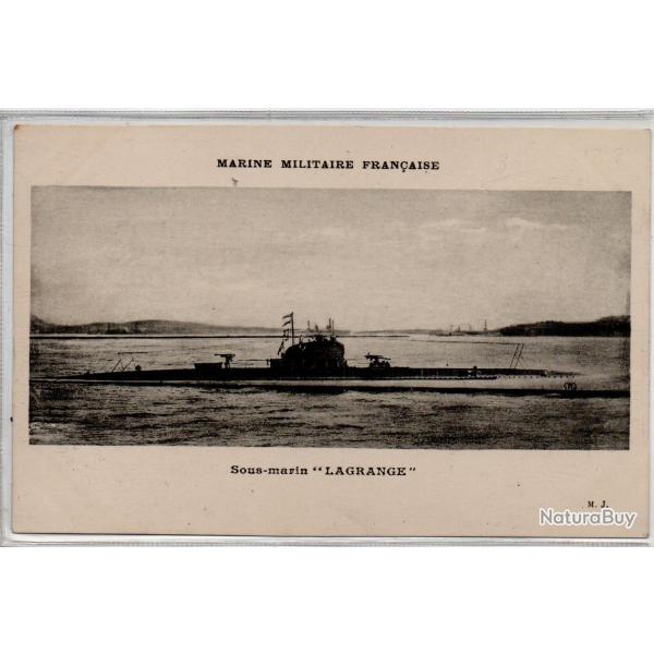 CPA - Marine Militaire Franaise  - Le SOUS-MARIN " LAGRANGE " - N3970