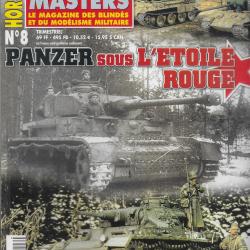 revue STELL MASTERS HORS SERIE N° 8 PANZER SOUS L'ETOILE ROUGE