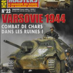 revue STELL MASTERS HORS SERIE N° 22 VARSOVIE 1944