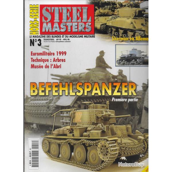 revue STEEL MASTERS HORS SERIE N 2 BEFEHLSPANSER / 1