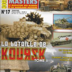 revue STEEL MASTERS HORS SERIE N° 17 LA BATAILLE DE KOURSK