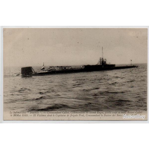 CPA - Marine Militaire - Le Submersible " Pluvise  " Commandant  Callot Commandant en second N3985