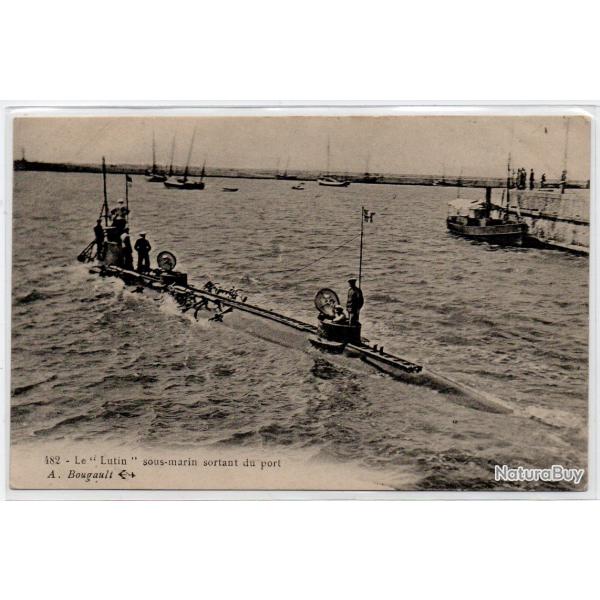 CPA - Marine de Guerre - Le " Lutin  " Sous - Marin  sortant du port N3987
