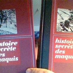 Histoire secrete des maquis tome  3 et 4 editions de Crémille -