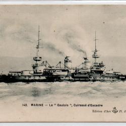 CPA - Marine Militaire - Marine Le " Gaulois " Cuirasse d'Escadre N°3995