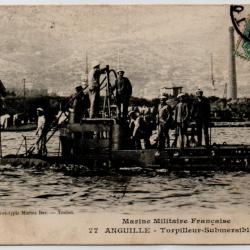 CPA- Marine Militaire Fran&ccedil;aise - ANGUILLE - Torpilleur - Submersible N&deg;4023