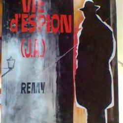 Vie d'espion -J.A - par Remy - Galic -