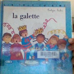 La galette par Evelne Kuhni - Lis tout cuisine -  Magnard -