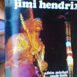 Jimi Hendrix par Benoit Feller - Albin Michel et Rock and Folk -