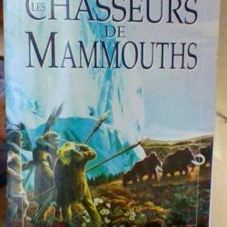 Les chasseurs de mammouths tome 3 -  Les enfants de la terre par Jean M. Auel - Presses de la cité -