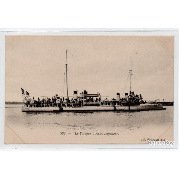 CPA - Marine de Guerre - " Le Yatagan " Aviso torpilleur   N4033