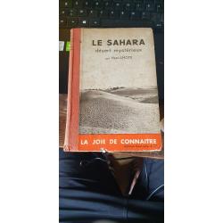 Le Sahara desert mysterieux par Henri Lhote la joie de connaitre editions Bourrelier