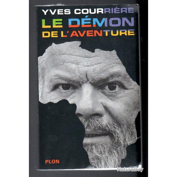 le dmon de l'aventure d'yves courrire , afrique noire , ddicac