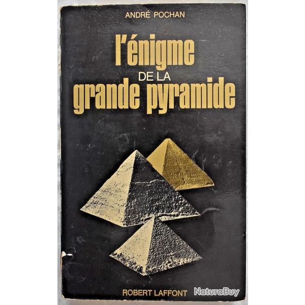 L'nigme de la grande pyramide - Andr Pochan