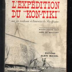 l'expédition du kon-tiki de thor heyerdahl sur un radeau à travers le pacifique 1951 voir état