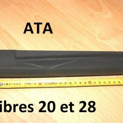 longuesse fusil ATA calibres 20 et calibre 28 - VENDU PAR JEPERCUTE (D25D145)