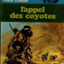 l'appel des coyotes de hans kresse bd western collection les peaux-rouges