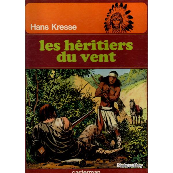les hritiers du vent de hans kresse bd western collection les peaux-rouges