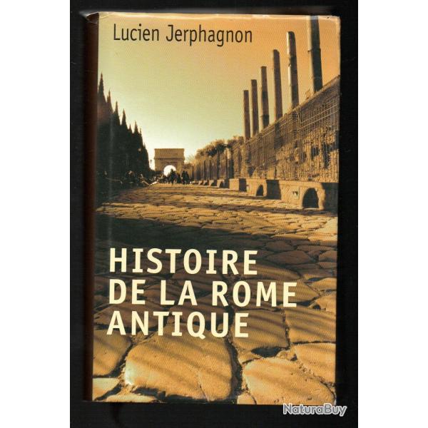 histoire de la rome antique de lucien jerphagnon les armes et les mots cartonn