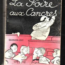 la foire aux cancres de jean-charles du vécu toutes époques